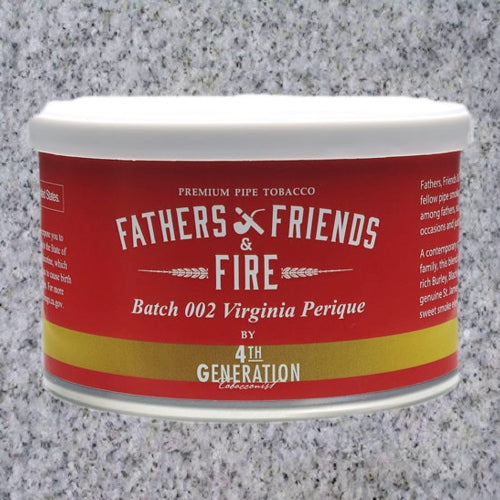 4th Generation: FATHERS, FRIENDS &amp; FIRE BATCH 002 2oz